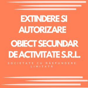 EXTINDERE SI AUTORIZARE