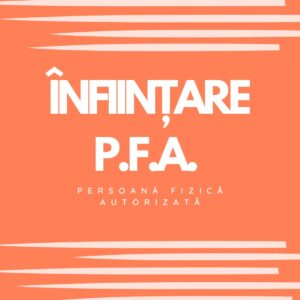 ÎNFIINȚARE P.F.A.